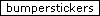 bumperstickers